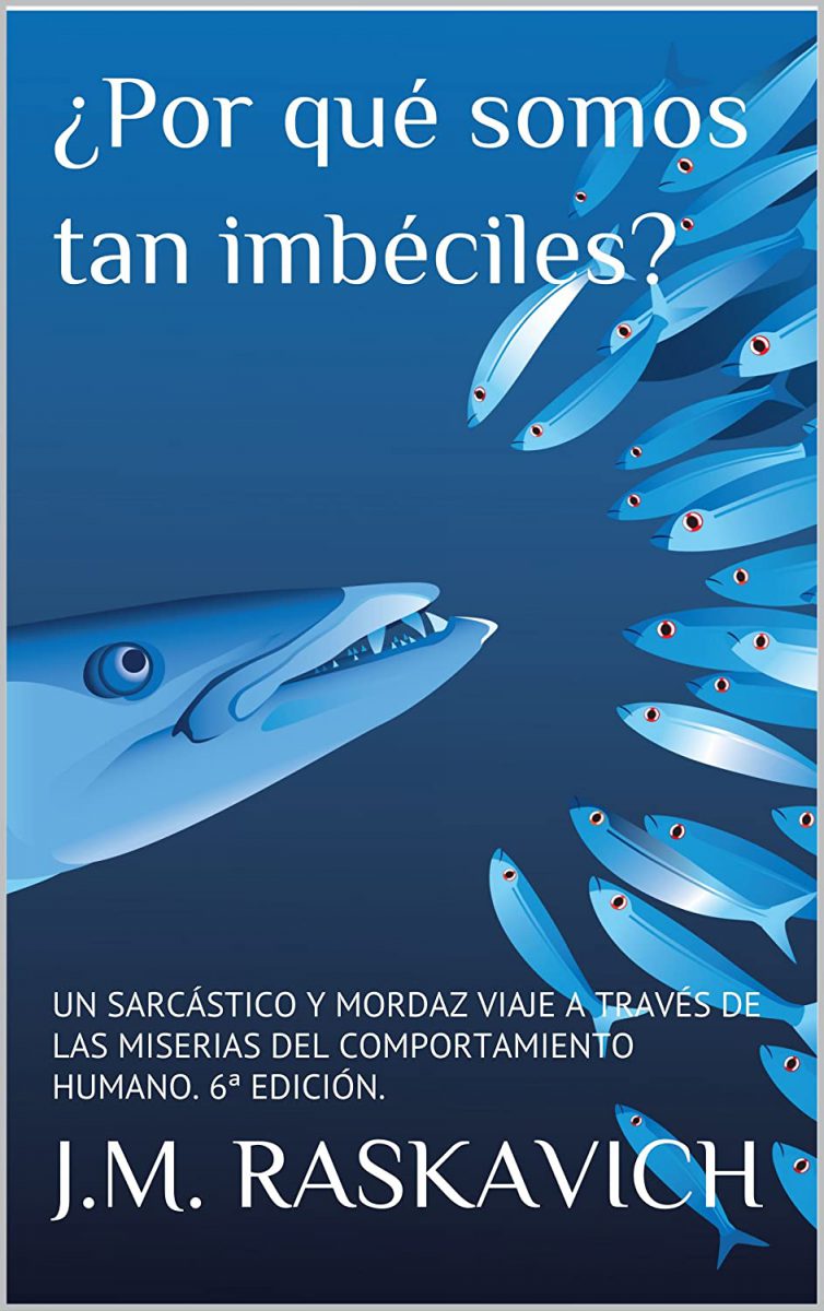 Por qué somos tan imbéciles -6_EDICION
