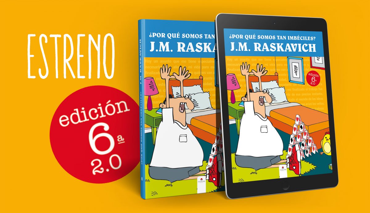 Estreno-PorqueSomosTanImbeciles-6Ed-2.0
